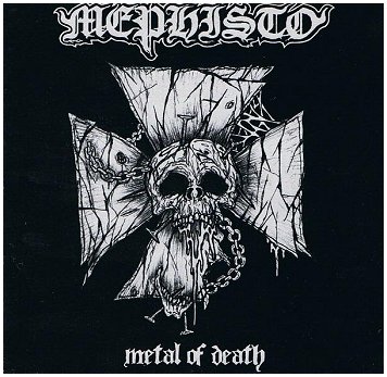 MEPHISTO \"Metal of death\"