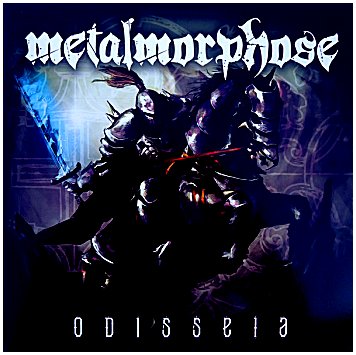 METALMORPHOSE \"Odisseia\"