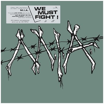 M.I.A. \"We must fight!\"