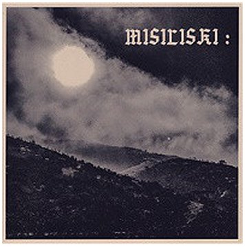 MISILISKI \"Maboroshi\"