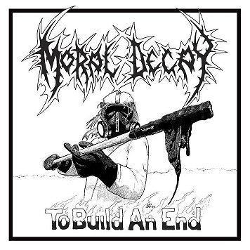 MORAL DECAY \"To build an end\" [MISSING INSERT, GOLD VINYL!]