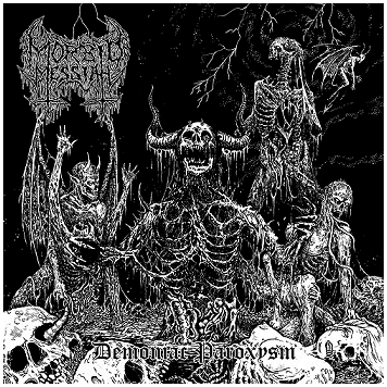 MORBID MESSIAH \"Demoniac paroxysm\" MORBID MESSIAH \"Demoniac paroxysm\"