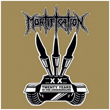 MORTIFICATION \"Twenty years in the underground\" [2xCD!]