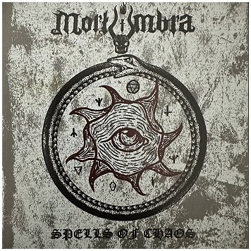 MORTUMBRA \"Spells of chaos\" [MEXICAN IMPORT!]