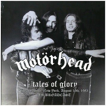 MOTORHEAD \"Tales of glory\"