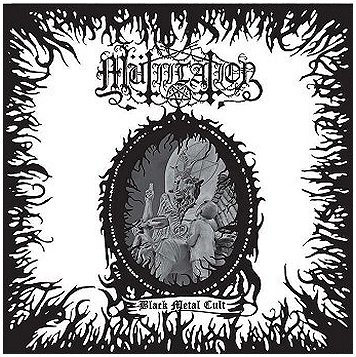 MUTIILATION \"Black metal cult\"