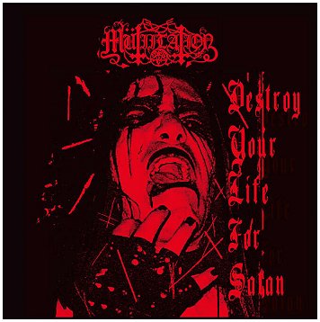 MUTIILATION \"Destroy yout life for Satan\" [CHERRY RED VINYL!]