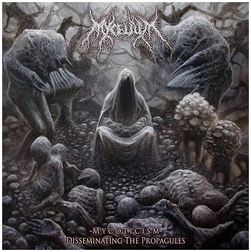 MYCELIUM \"Mycoticism: disseminating the propagules\" MYCELIUM \"Mycoticism: disseminating the propagules\"