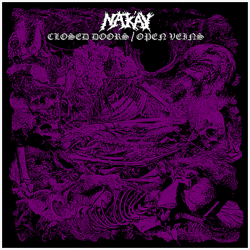 NAK\'AY \"Closed doors / Open veins\"