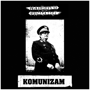 NAPRED U PROSLOST \"Komunizam\"