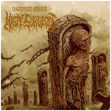 NASTY SURGEONS \"Exhumation requiem\"