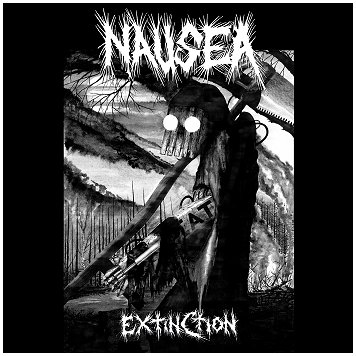 NAUSEA \"Extinction\" NAUSEA \"Extinction\"