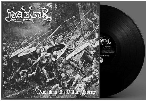 NAZGUL \"Awaiting the battle ravens\"