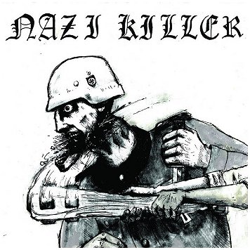 NAZI KILLER \"s/t\"