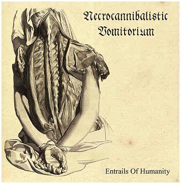 NECROCANNIBALISTIC VOMITORIUM \"Entrails of humanity\"
