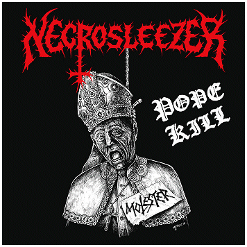 NECROSLEEZER (Blasphemy) \"Pope kill\" [ETCHED B-SIDE, DIE HARD!]