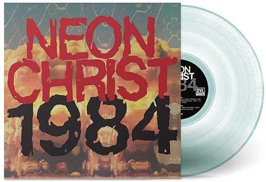 NEON CHRIST "1984" [COKE BOTTLE CLEAR LP!]