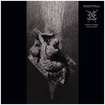 NIGHTFELL \"Never comes the storm\" [MEXICO IMPORT!]