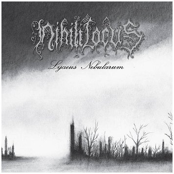 NIHILI LOCUS \"Lyaeus nebularum\"