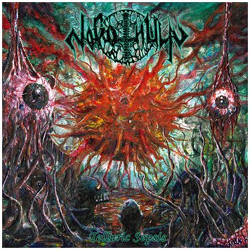 NOGOTHULA \"Telluric sepsis\"