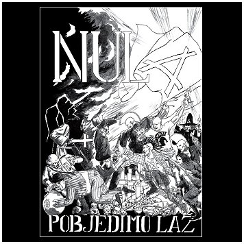 NULA \"Pobjedimo laz\" [2xLP!]