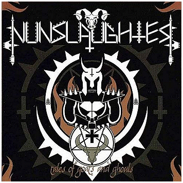 NUNSLAUGHTER \"Tales of goats and ghouls\" [CD+DVD!]