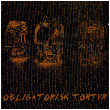 OBLIGATORISK TORTYR \'\'s/t\'\'