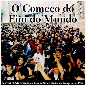 V.A. \"O comeco do fim do mundo\" [IMPORT!]
