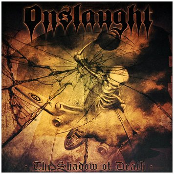 ONSLAUGHT "The shadow of death" [COLOR VINYL!]