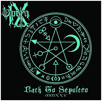 OPERA IX \"Back to sepulcro MMXXV\" (slipcase CD)