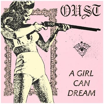 OUST \"A girl can dream\"