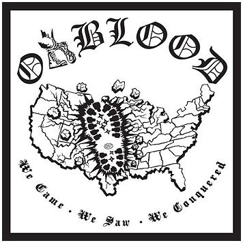 OXBLOOD \"We came, we saw, we conquered\" [US IMPORT!]