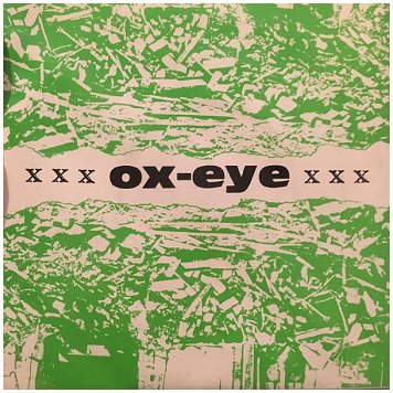 OXEYE \"Closed humanity\" (JustJoy Records, 1996)