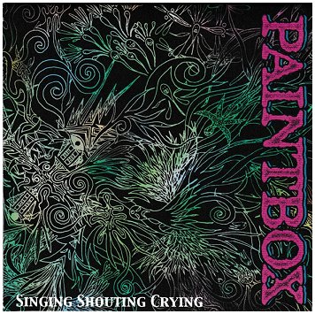 PAINTBOX \"Singing, shouting, crying\" [JAPAN IMPORT!]