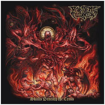 PANDEMIC OUTBREAK \"Skulls beneath the cross!\"  [RED VINYL, IMPORT!]