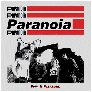 PARANOIA \"Pain & pleasure\"