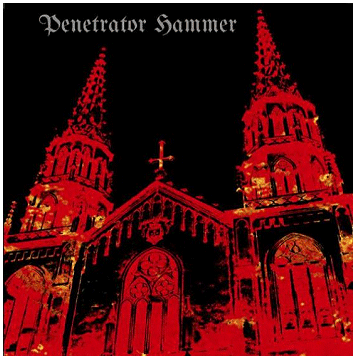 PENETRATOR HAMMER \"Crows flew over christian ruins 2005-2012\"