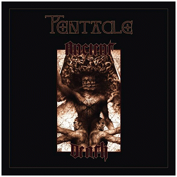 PENTACLE \"Ancient death\"