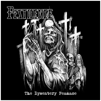 PESTILENCE \"The dysentery penance\"