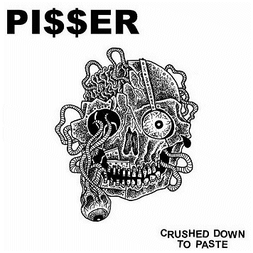 PI$$ER \"Crushed down to paste\"