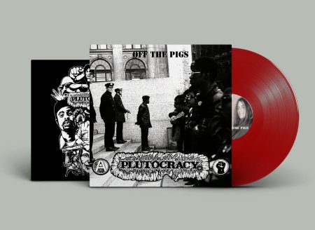 PLUTOCRACY \"Off the pigs\" (diehard blood red) PREORDER