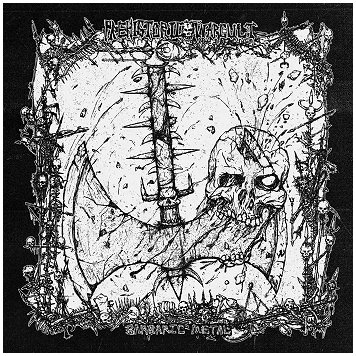 PREHISTORIC WAR CULT \"Barbaric metal\"