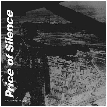 PRICE OF SILENCE "Architecture of vice"