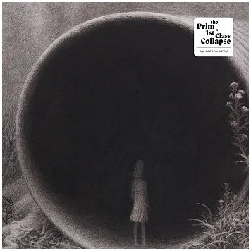 THE PRIM / 1ST CLASS COLLAPSE \"Split\" [RANDOM COLOR VINYL!]