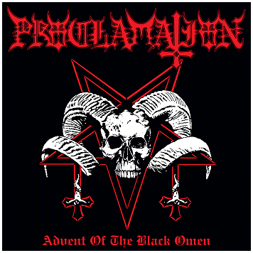 PROCLAMATION \"Advent of the black omen\"