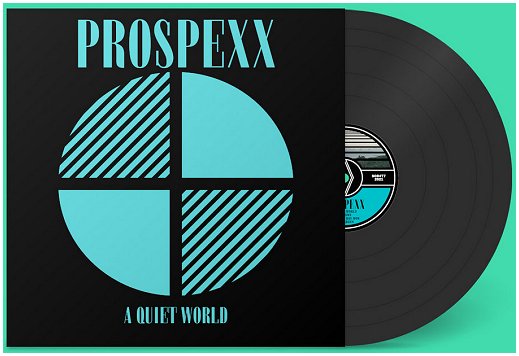 PROSPEXX \"A quiet world\"
