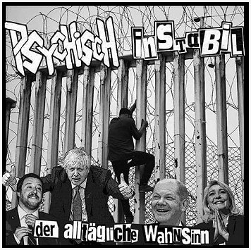PSYCHISCH INSTABIL "Der alltagliche wahnsinn" [OXBLOOD LP!]