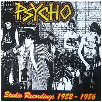 PSYCHO \"Complete recordings 1982-1986\" [2xLP, US IMPORT!]