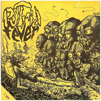 PUTRID FEVER \"s/t\" (1985, Rare!!!)
