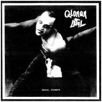 QLOAQA LETAL \"Nunca, siempre\" QLOAQA LETAL \"Nunca, siempre\"